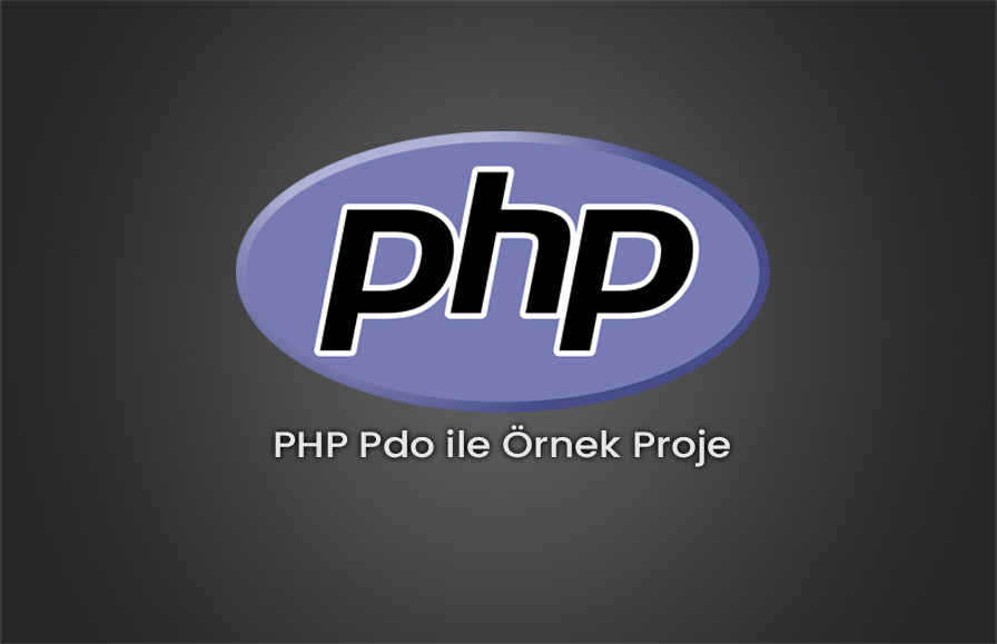 PHP Pdo ile Örnek Proje